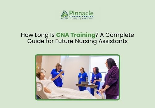 How Long Is CNA Training? A Complete Guide for Future Nursing Assistants