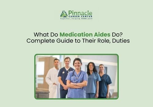 What Do Medication Aides Do? Complete Guide to Their Role, Duties