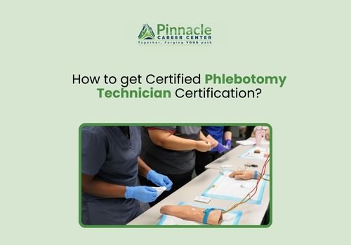How to get Certified Phlebotomy Technician Certification?
