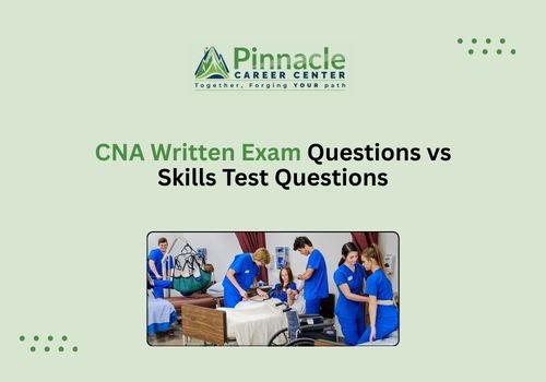 CNA Written Exam Questions vs Skills Test Questions
