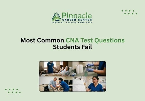 Most Common CNA Test Questions Students Fail