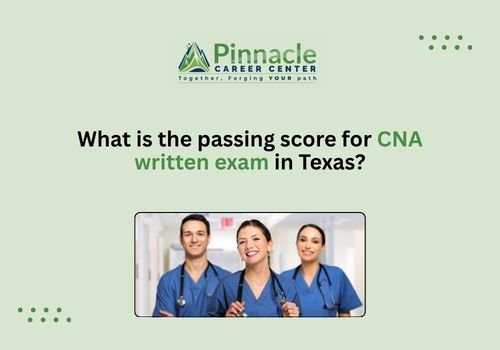 What is the passing score for CNA written exam in Texas?