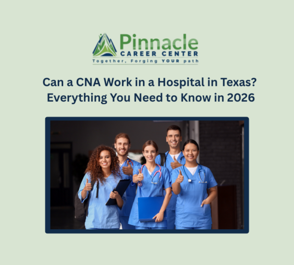 Can a CNA Work in a Hospital in Texas? Everything You Need to Know in 2026